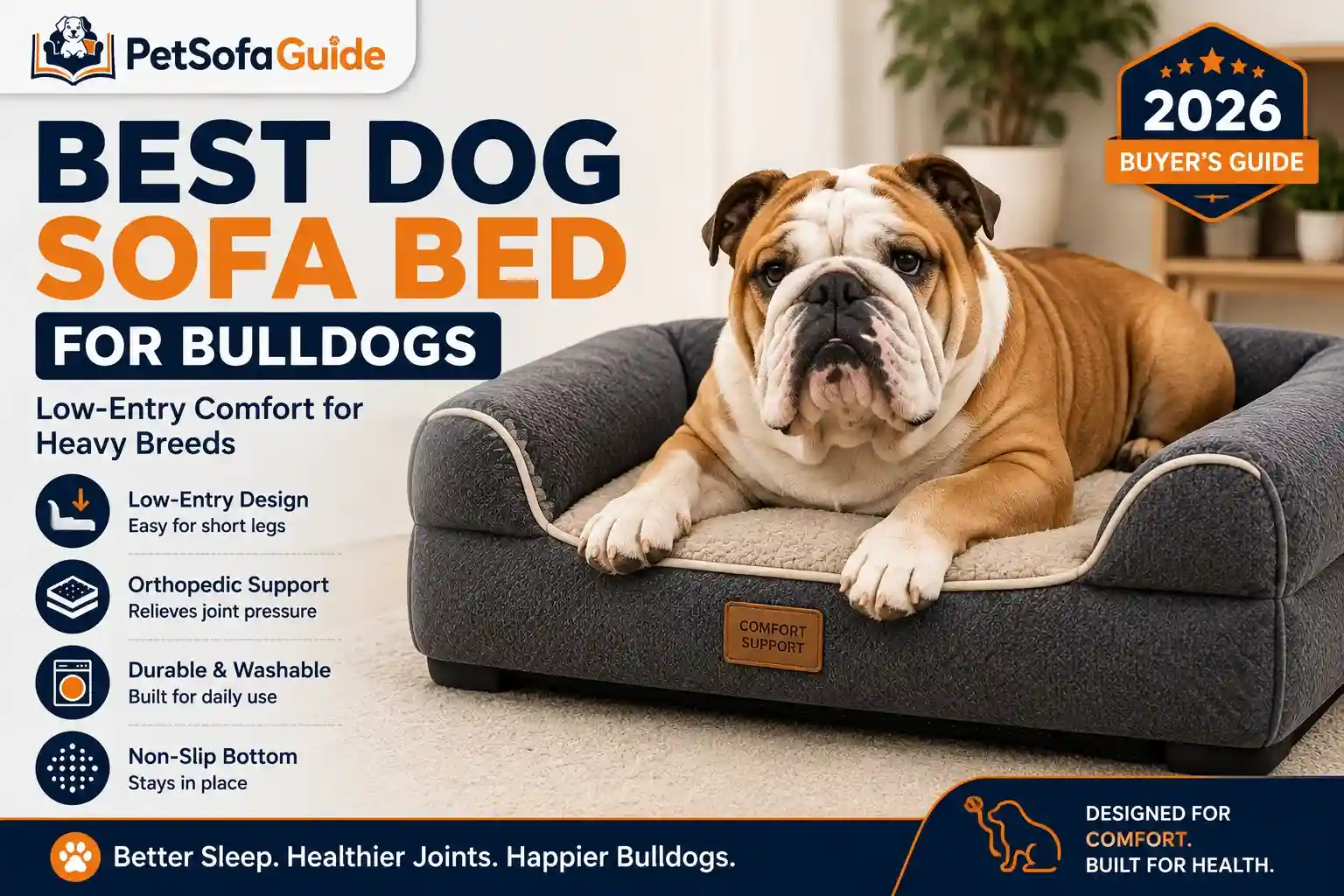 Best dog sofa bed for Bulldogs with orthopedic low-entry support